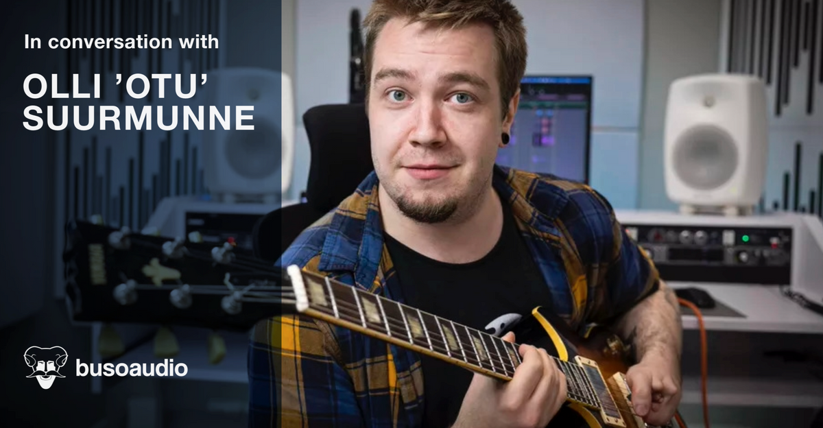 buso audio blog interview Olli ’Otu’ Suurmunne
