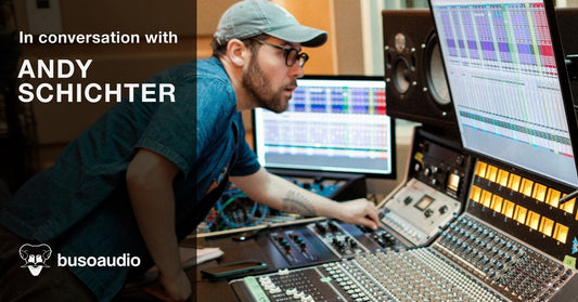 buso audio blog andy schichter interview